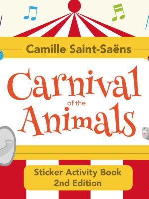 Camille Saint-Saëns: Carnival of the Animals