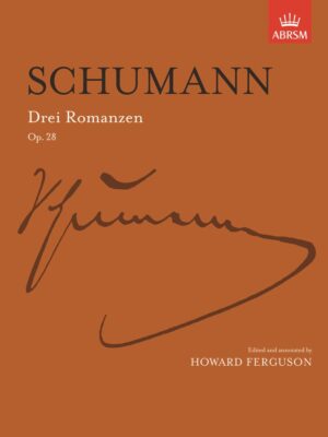 Schumann: Drei Romanzen Op. 28