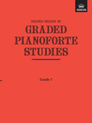 Second Series of Graded Pianoforte Studies - Grade 7