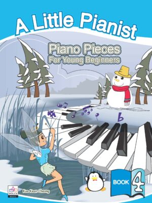 A Little Pianist - Piano Pieces For Young Beginners Book 4