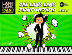 Lang Lang Piano Academy: The Lang Lang Piano Method Level 2 (with Audio)