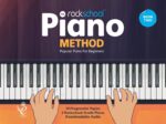 The Rockschool Piano Method Book Two (with Downloadable Audio)