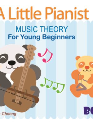 A Little Pianist - Music Theory For Young Beginners Book 2