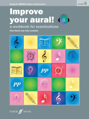Improve Your Aural! Grade 6 (with Audio)