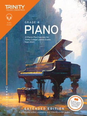 Trinity College London Press Piano Grade 4 | Extended Edition (with Audio Access)