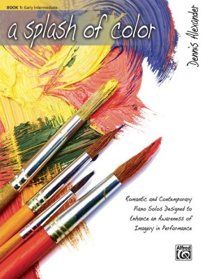A Splash of Color Book 1: Early Intermediate