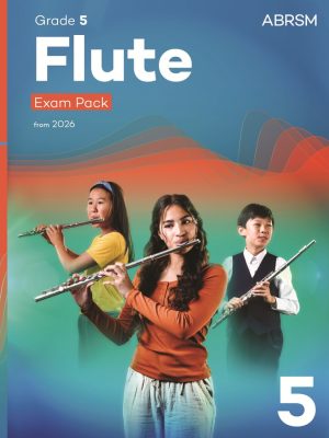 Flute Exam Pack from 2026 ABRSM Grade 5