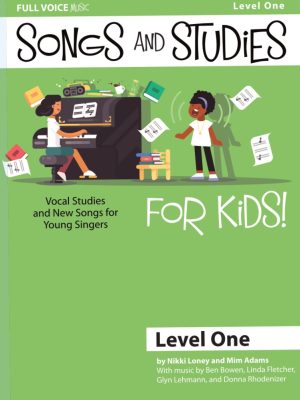 Songs and Studies for Kids! Level One